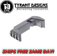 Tyrant Designs Gen4-5 Glock Extended Magazine Release, GREY New! # TD-GEMR-G